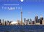 Provinzhauptstadt Toronto (Wandkalender 2022 DIN A4 quer)