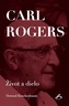 Carl Rogers - Život a dielo