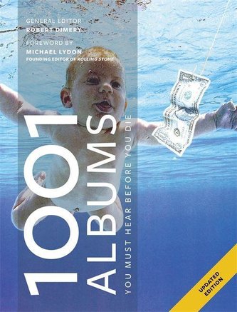 1001 Albums You Must Hear Before You Die