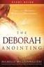 The Deborah Anointing Study Guide