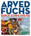 Durch Sturm und Eis