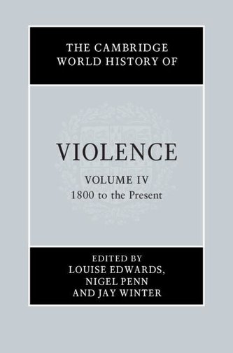 The Cambridge World History of Violence