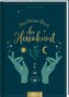 Das kleine Buch der Hexenkunst