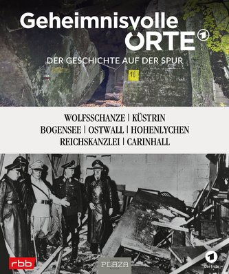 Geheimnisvolle Orte - Der Geschichte auf der Spur - RBB und das Erste Deutsche Fernsehen