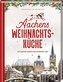 Aachens Weihnachtsküche