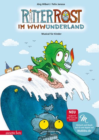 Ritter Rost 20: Ritter Rost im WWWunderland (Ritter Rost mit CD, Bd. 20)