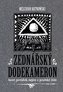 Zednářský dodekameron - Tucet povídek nejen z pražské lóže