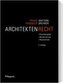 Praxishandbuch Architektenrecht