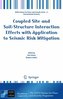 Coupled Site and Soil-Structure Interaction