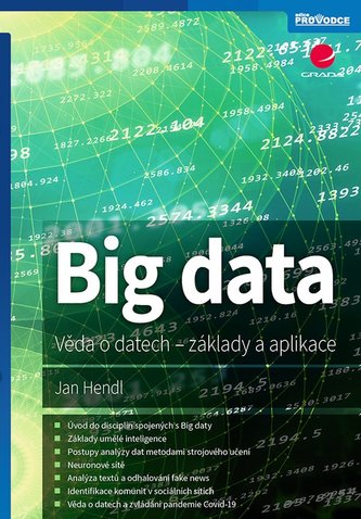 Big data - Věda o datech, základy a aplikace