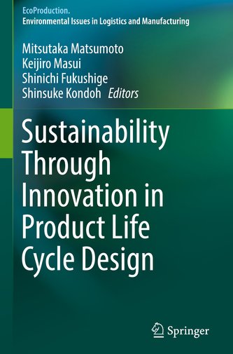 Sustainability Through Innovation in Product Life Cycle Design