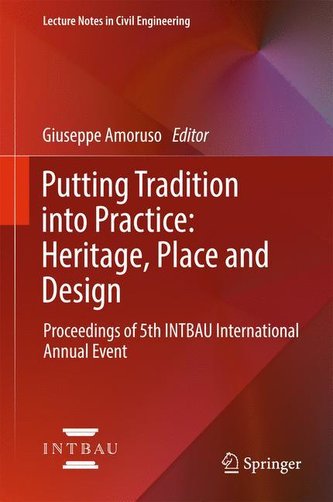 Putting Tradition into Practice: Heritage, Place and Design