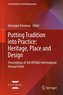 Putting Tradition into Practice: Heritage, Place and Design