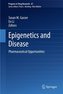 Epigenetics and Disease