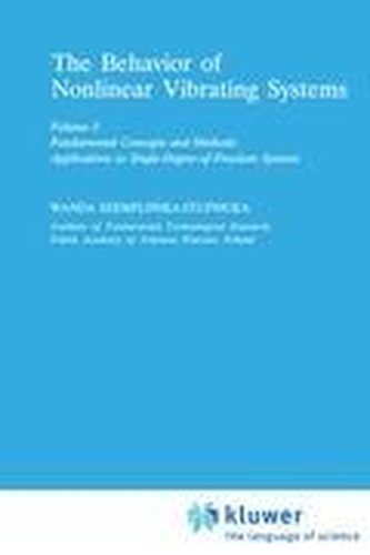 The Behaviour of Nonlinear Vibrating Systems