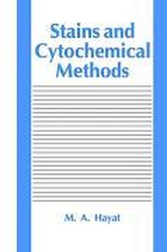 Stains and Cytochemical Methods