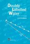 Doubly Labelled Water