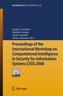 Proceedings of the International Workshop on Computational Intelligence in Security for Information Systems CISIS'08