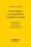 Notwendigkeit und Legitimation staatlichen Strafens