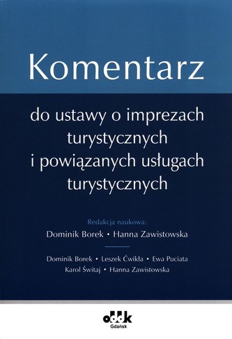 Komentarz do ustawy o imprezach turystycznych i powiązanych usługach turystycznych
