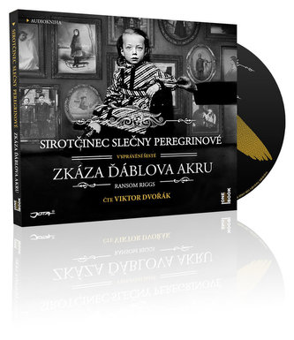 Sirotčinec slečny Peregrinové: Zkáza Ďáblova akru – audiokniha