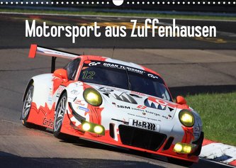 Motorsport aus Zuffenhausen (Wandkalender 2022 DIN A3 quer)
