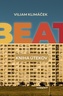 Beat - kniha útekov