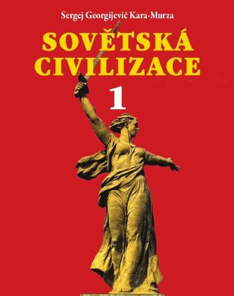 Sovětská civilizace 1 Sovětská civilizace 1
