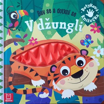 V džungli - Bav se a dotkni se V džungli - Bav se a dotkni se