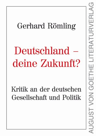 Deutschland - Deine Zukunft?