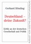 Deutschland - Deine Zukunft?