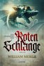 Das Geheimnis der roten Schlange