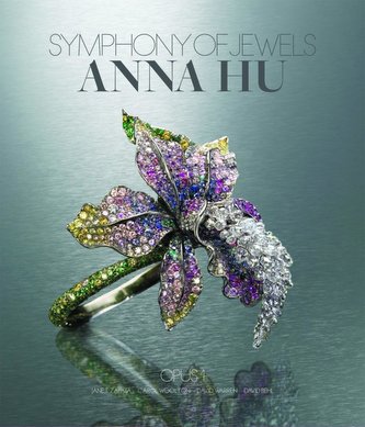 Symphony of Jewels: Anna Hu Opus 1