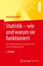 Statistik - wie und warum sie funktioniert