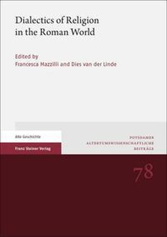 Dialectics of Religion in the Roman World