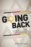 Going Back: 16 Jewish women tell their life stories, and why they returned to Germany - the country that once wanted to kill the