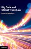 Big Data and Global Trade Law