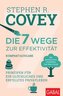 Die 7 Wege zur Effektivität - Kompaktausgabe