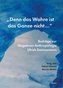 \"Denn das Wahre ist das Ganze nicht ...\"