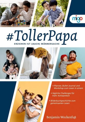 Power-Papas - Erziehen ist (auch) Männersache