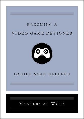 Becoming a Video Game Designer
