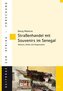 Straßenhandel mit Souvenirs im Senegal
