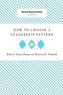 How to Choose a Leadership Pattern