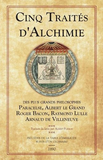 Cinq Traités d'Alchimie