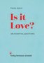 Is it Love?