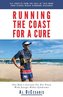 Running The Coast For A Cure: One Man's Journey For His Niece With Sturge-Weber Syndrome