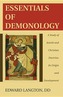 Essentials of Demonology: A Study of Jewish and Christian Doctrine, Its Origin and Development