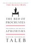 The Bed of Procrustes: Philosophical and Practical Aphorisms