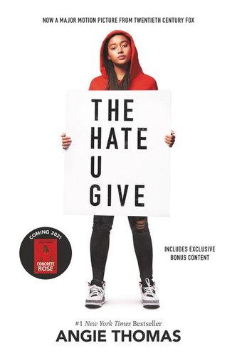 The Hate U Give Movie Tie-In Edition