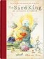 The Bird King: An Artist's Notebook: An Artist's Notebook